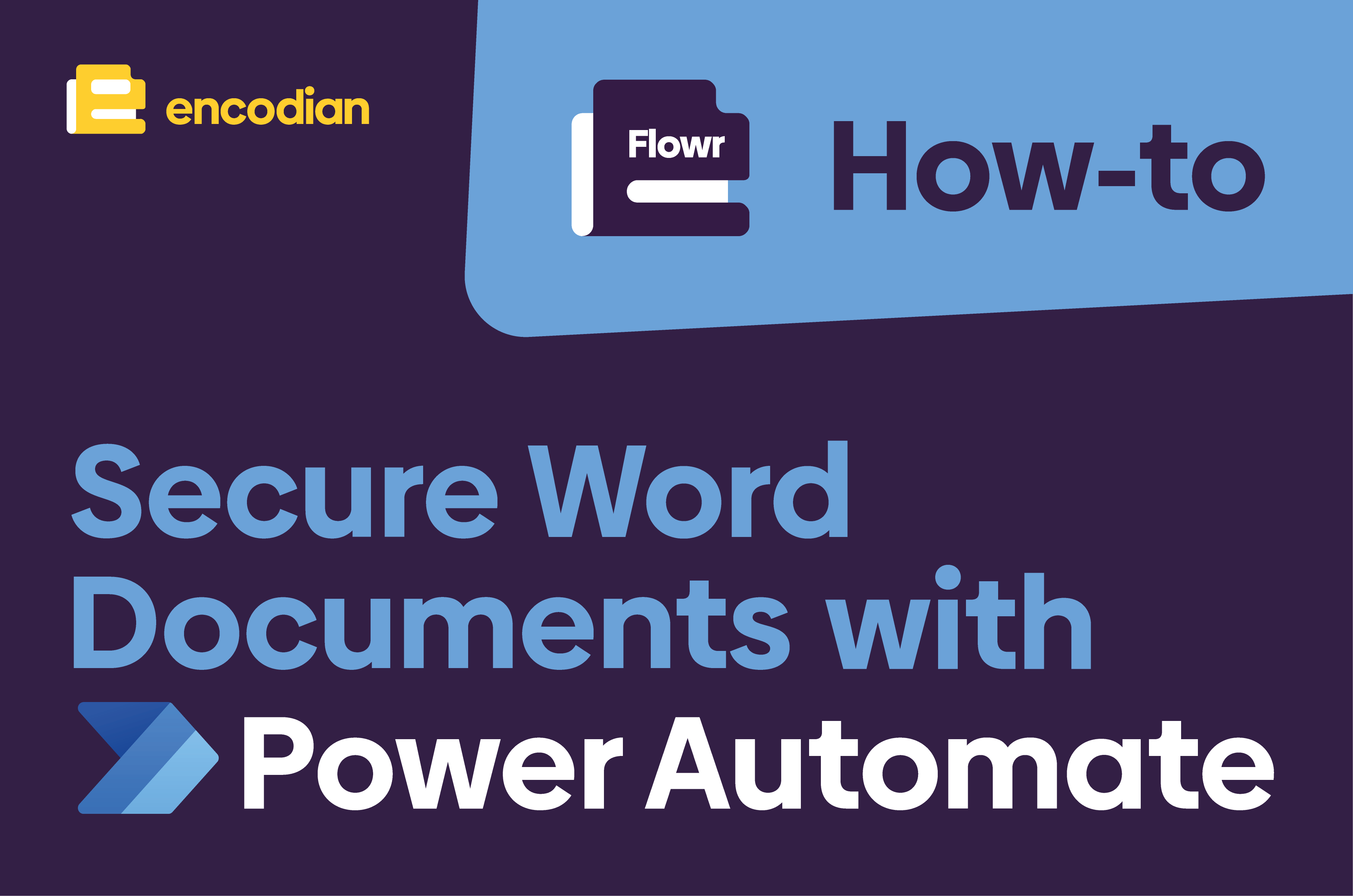 How to Secure Microsoft Word Documents with Power Automate