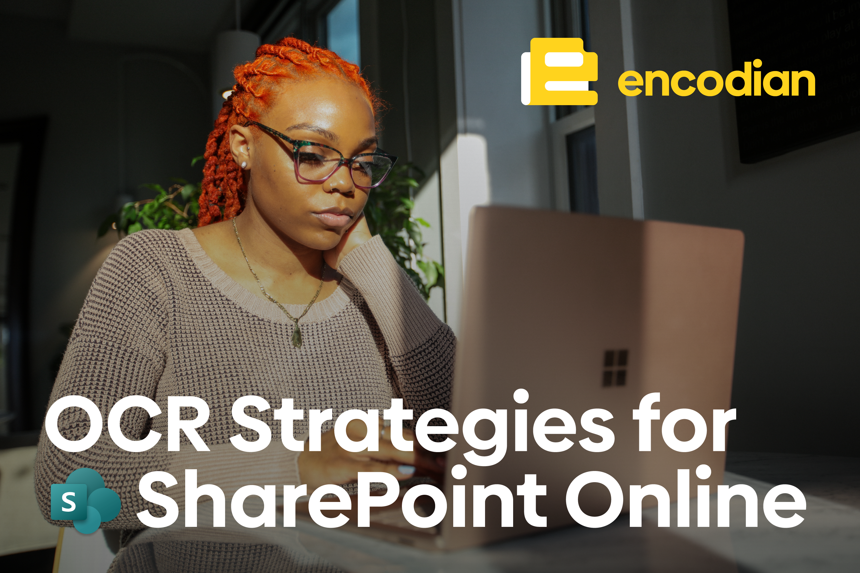"OCR Strategies for SharePoint Online" on an image of a young black woman working at a computer